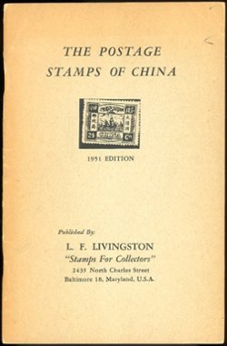 The Postage Stamps of China, by L. F. Livingston, 1951, toning on covers, otherwise in very good condition. (4 oz)