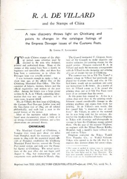 R. A. de Villard and the Stamps of China, by Lyons F. Livingston, reprint from The Collectors Club Philatelist, Vo. 28, No. 3 (1/1949), 24 pages, light insect damage on page 1, otherwise in very good condition. (2 oz)