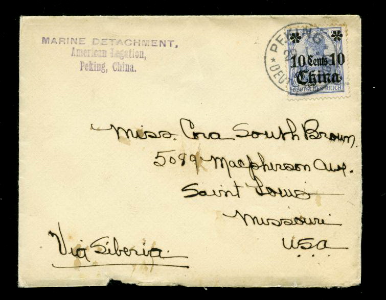 Military - 1911 German Offices in China, Marine Detachment, American Legation at Peking to USA via Siberia, opened at bottom