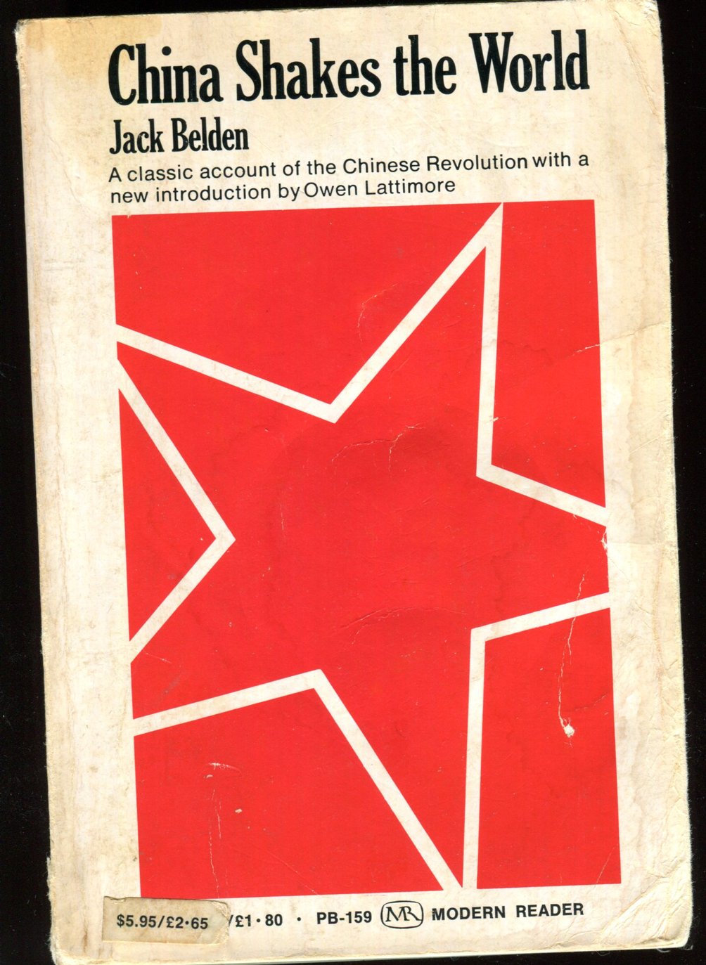 CHINA SHAKES THE WORLD, Jack Belden, paperback, 524 pages (1 lb 3 oz) (2 images)
