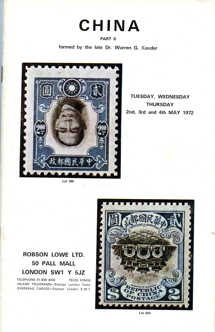 Robson Lowe Auction Nos. 3569-70, 3619-23, The Dr. Warren G. Kauder China Second Portion Parts 1 and II (5/1972), with prices realized, light pencil notation of some prices, otherwise in excellent condition (9 oz) (2 images)